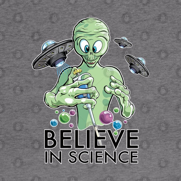 Believe in Science - Alien Scientist with Pipette Cartoon and DNA molecules by SuburbanCowboy